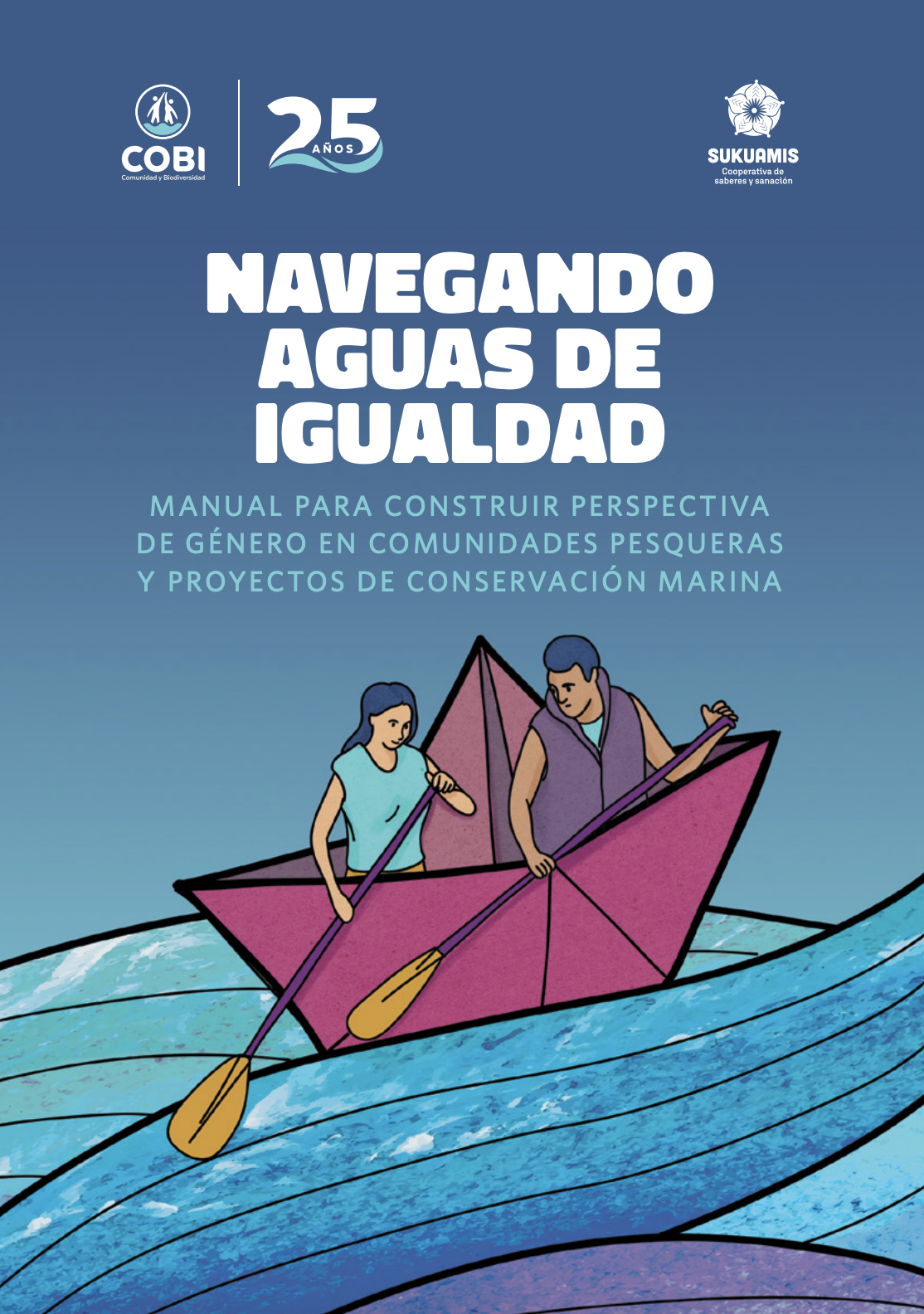 Lanzamiento del libro “Navegando en Aguas de Igualdad”